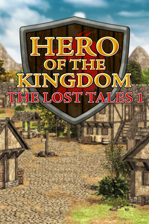 Hero of the Kingdom: The Lost Tales 1