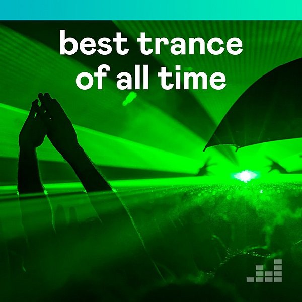 Best Trance Of All Time