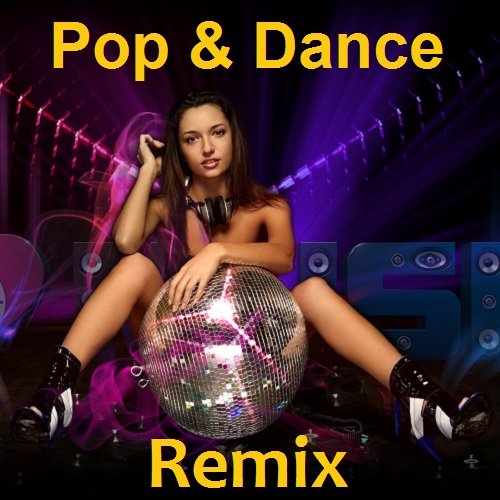 Pop & Dance Remix