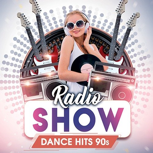 Dance Hits 90s: Radio Show