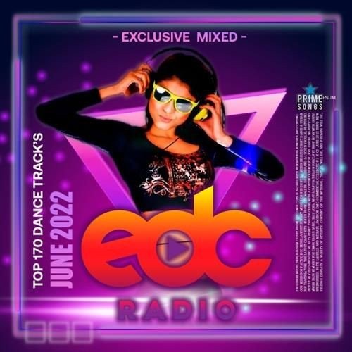 June EDC Radio Exclusive Mixed