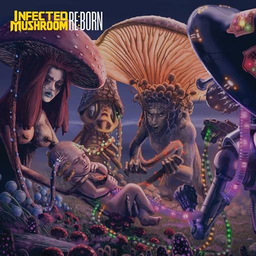 Infected Mushroom - Re:born (2024) MP3